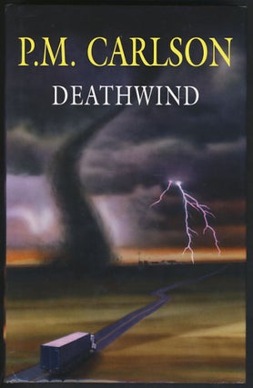 Item #24221 Deathwind. P. M. Carlson