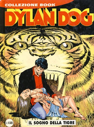 Item #24280 Dylan Dog Collezione Book #37 - Il sogno della tigre. Luig Mignacco, Luigi Piccatto