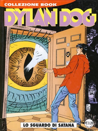 Item #24289 Dylan Dog Collezione Book #98 - Lo sguardo di Satana. Claudio Chiaverotti, Piero...