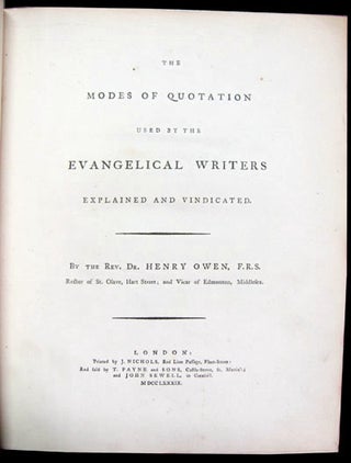 Item #24385 The Modes of Quotation Used by the Evangelical Writers Explained and Vindicated....