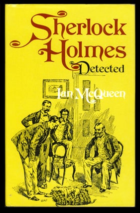Item #24394 Sherlock Holmes Detected. The Problems of the Long Stories. Ian McQueen