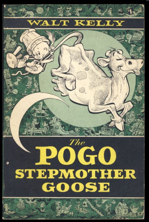 Item #24407 The Pogo Stepmother Goose. Walt Kelly.