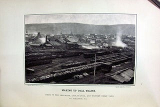 The Wyoming Valley, Upper Waters of the Susquehanna, and the Lackawanna Coal-Region, Including Views of the Natural Scenery of Northern Pennsylvania, from the Indian Occupancy to the Year 1875. Photographically Illustrated.