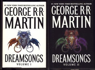 Item #24502 Dreamsongs Volume I and II. George R. R. Martin