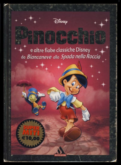 Pinocchio e altre fiabe classiche Disney da Biancaneve alla Spada nella  Roccia by Authors on Parigi Books