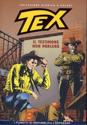 Item #24561 Tex Collezione Storica a Colori #69 - Il testimone non parlerà. Gianluigi Bonelli,...