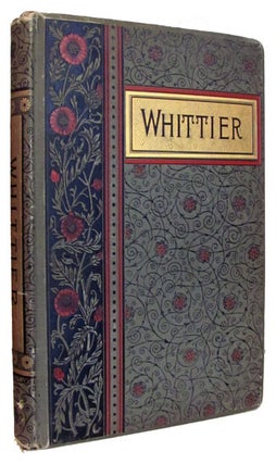 Item #24572 The Poetical Works of John Greenleaf Whittier. John Greenleaf Whittier