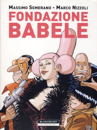 Item #24573 Fondazione Babele. Massimo Semerano, Marco Nizzoli