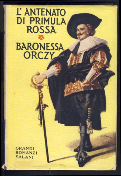Item #24619 L'antenato di Primula Rossa. Baroness Orczy.