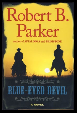 Item #24704 Blue-Eyed Devil. Robert B. Parker