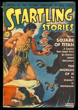 Item #24789 Sojarr of Titan in Startling Stories March 1941. Manly Wade Wellman
