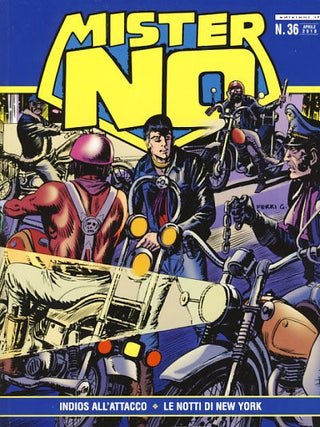 Item #24819 Mister No #36 - Le notti di New York - Indios all'attacco. Alfredo Castelli, Franco...