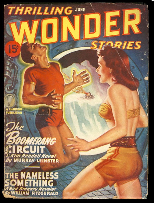 Item #24907 The Boomerang Circuit in Thrilling Wonder Stories June 1947. Murray Leinster.