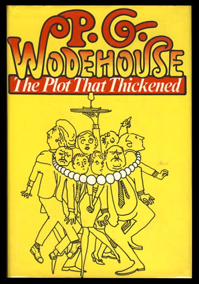 Item #24980 The Plot That Thickened. P. G. Wodehouse.
