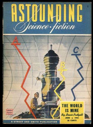 Item #25173 The World Is Mine in Astounding Science-Fiction June 1943. Lewis Padgett, Henry Kuttner