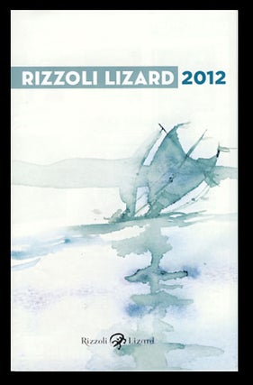 Item #25179 2012 Rizzoli Lizard Catalogue. Hugo Pratt