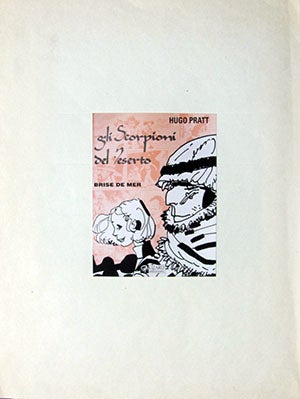 Item #25184 Press Release for the Volume Gli scorpioni del deserto: Brise de mer. Hugo Pratt.