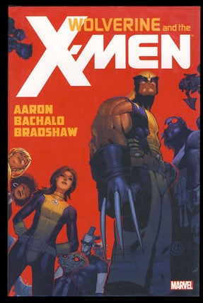 Item #25252 Wolverine & the X-Men Four Volume Set (1-4). Jason Aaron, Chris Bachalo, Nick Bradshaw