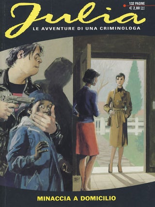 Item #25327 Julia #77 - Minaccia a domicilio. Giancarlo Berardi, Enio