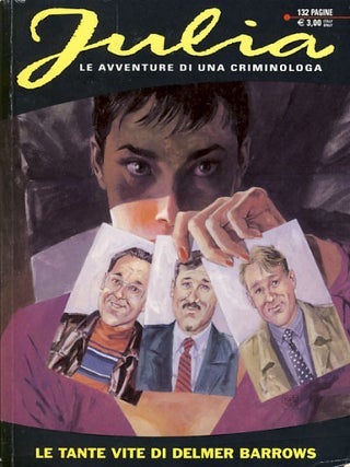 Item #25377 Julia #82 - Le tante vite di Delmer Barrows. Giancarlo Berardi, Lorenzo Calza