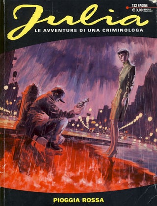 Item #25381 Julia #85 - Pioggia rossa. Giancarlo Berardi, Maurizio Mantero