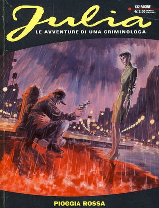 Item #25382 Julia #85 - Pioggia rossa. Giancarlo Berardi, Maurizio Mantero