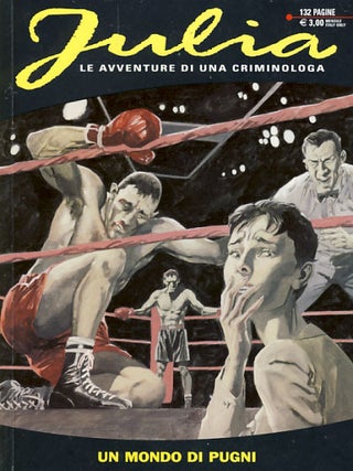 Item #25386 Julia #89 - Un mondo di pugni. Giancarlo Berardi, Lorenzo Calza