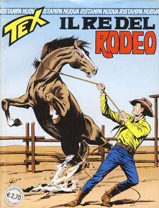 Item #25415 Tex #84 - Il re del rodeo. Gianluigi Bonelli, Aurelio Galleppini