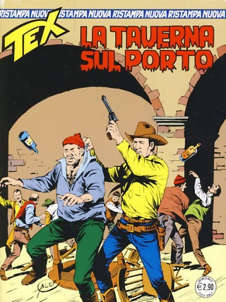Item #25432 Tex #305 - La taverna sul porto. Claudio Nizzi, Fabio Civitelli