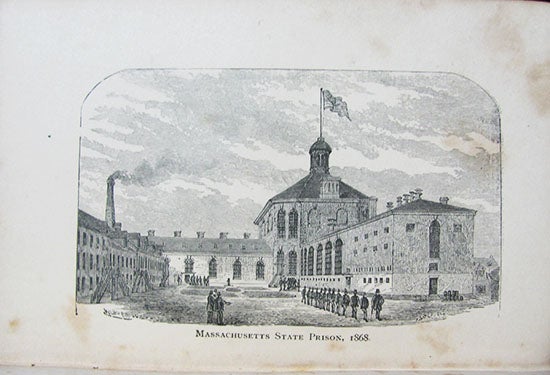 Item #25494 Pictures from Prison Life. An Historical Sketch of the Massachusetts State Prison. With Narratives and Incidents, and Suggestions on Discipline. Gideon Haynes.