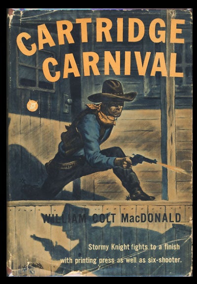 Item #25690 Cartridge Carnival. William Colt MacDonald.