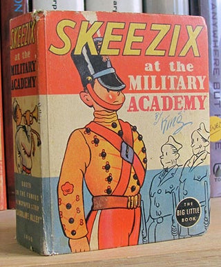 Item #25747 Skeezix at the Military Academy. Frank King