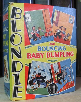 Item #25752 Blondie and Bouncing Baby Dumpling. Chic Young