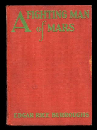 Item #25773 A Fighting Man of Mars. Edgar Rice Burroughs