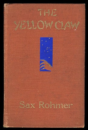 Item #25795 The Yellow Claw. Sax Rohmer