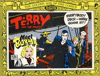 Item #25810 Terry and the Pirates: Meet Burma. Milton Caniff