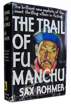 Item #25826 The Trail of Fu Manchu. Sax Rohmer