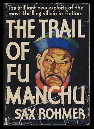 The Trail of Fu Manchu.