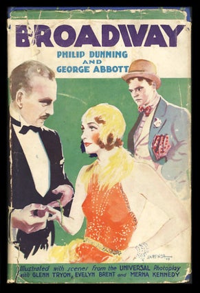 Item #25935 Broadway: A Novel. (Photoplay Edition). Philip Dunning, George Abbott