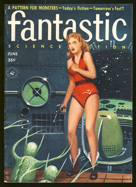 Item #25974 Fantastic June 1957. Paul W. Fairman, ed.