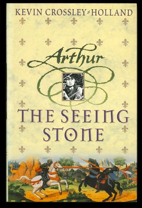 Item #25979 The Complete Arthur Trilogy: The Seeing Stone - At the Crossing-Places - King of the...