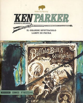 Item #26218 Ken Parker #34 - Il grande spettacolo - Lampi di paura. Giancarlo Berardi, Ivo Milazzo