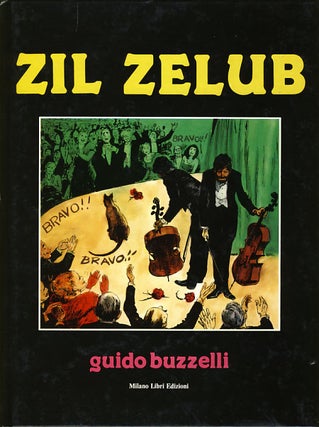 Item #26232 Zil Zelub. Guido Buzzelli