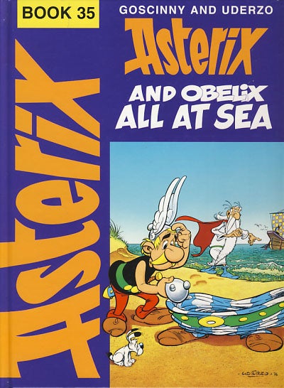 Item #26304 Asterix and Obelix at Sea. René Goscinny, Albert Uderzo.