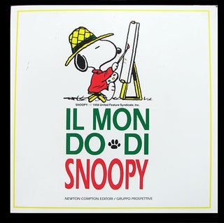 Item #26362 Il mondo di Snoopy. (1993 Snoopy Italian Exhibit Catalogue). Umberto Eco, Oreste del...