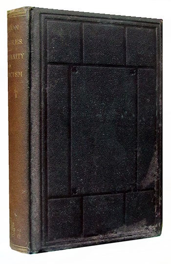 Item #26430 Boston Lectures. 1870. Christianity and Scepticism. Authors.