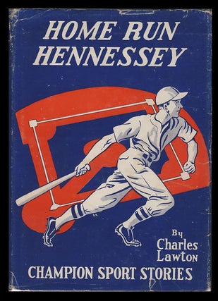 Item #26570 Home Run Hennessey, or, "Winning the All-Star Game." Charles Lawton