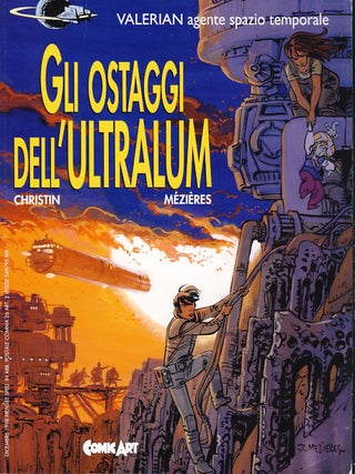 Item #26648 Valerian agente spazio temporale: gli ostaggi dell'Ultralum. Pierre Christin,...