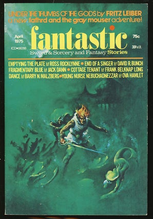 Item #26677 Under the Thumbs of God in Fantastic April 1975. Fritz Leiber