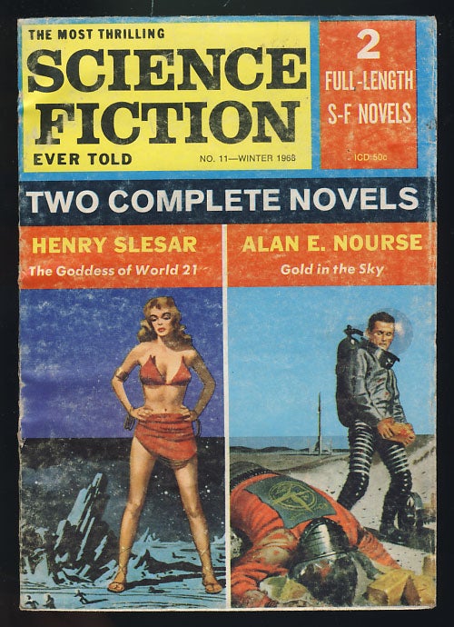 Item #26684 The Goddess of World 21 / Gold in the Sky. (The Most Thrilling Science Fiction Ever Told Winter 1968). Henry Slesar, Alan E. Nourse.